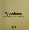Cover image for Knock Knock #Foodporn Photo Album