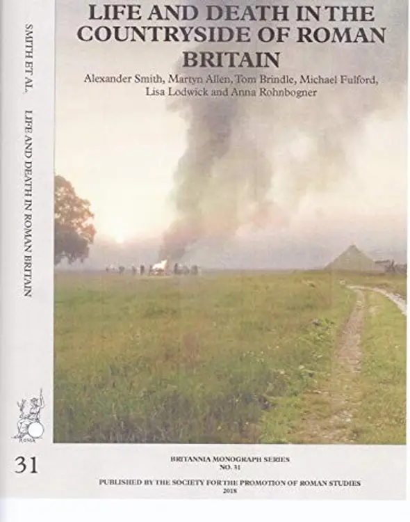 New Visions of the Countryside of Roman Britain Vol. 3: Life and Death in the Countryside of Roman Britain cover