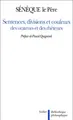 Cover image for Sentences, divisions et couleurs des orateurs et des rhéteurs