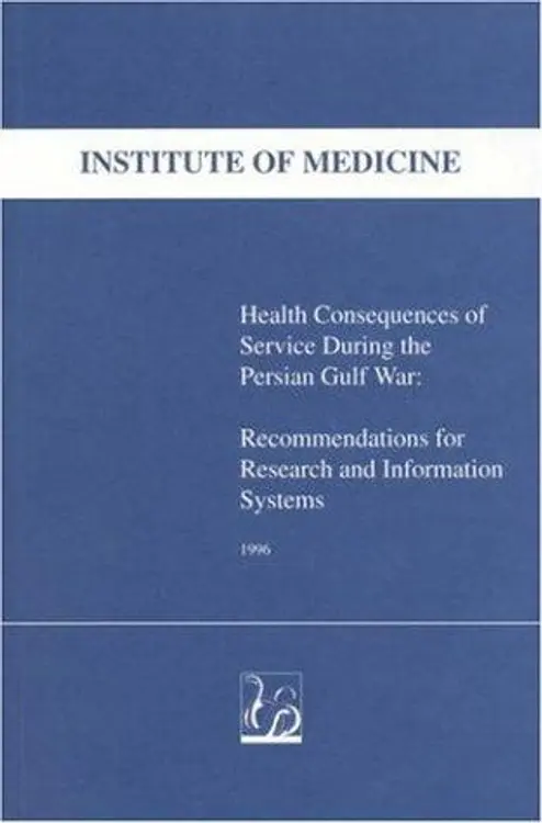 Health Consequences of Service During the Persian Gulf War: Recommendations for Research and Information Systems cover