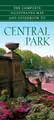 Cover image for The Complete Illustrated Map and Guidebook to Central Park