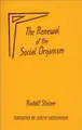 Cover image for The renewal of the social organism