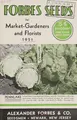 Cover image for Forbes seeds for market-gardeners and florists, 1951