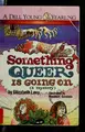 Cover image for Something queer is going on