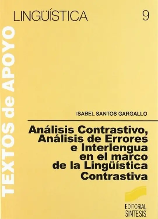 Análisis contrastivo, análisis de errores e interlengua en el marco de la lingüística contrastiva cover