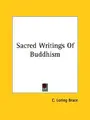 Cover image for Sacred Writings Of Buddhism