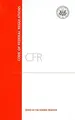 Cover image for Code of Federal Regulations, Title 40, Protection of Environment, Part 266-299, Revised as of July 1, 2017