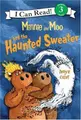 Cover image for Minnie and Moo and the Haunted Sweater (I Can Read Book 3)