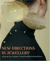 Cover image for New Directions In Jewellery