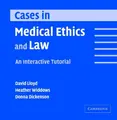 Cover image for Cases in Medical Ethics and Law