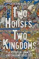 Cover image for Two Houses, Two Kingdoms