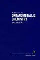Cover image for Advances in Organometallic Chemistry, 41