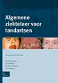 Cover image for Algemene ziekteleer voor tandartsen