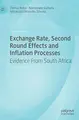 Cover image for Exchange Rate, Second Round Effects and Inflation Processes