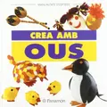 Cover image for Crea amb ous