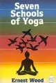 Cover image for Seven schools of yoga