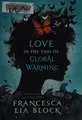 Cover image for Love in the time of global warming