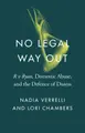 Cover image for No Legal Way Out