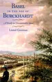 Cover image for Basel in the age of Burckhardt