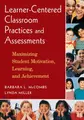 Cover image for Learner-Centered Classroom Practices and Assessments