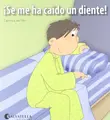 Cover image for Se me ha caído un diente!