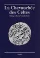 Cover image for La chevauchée des Celtes