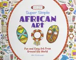 Cover image for Super Simple Cultural Art