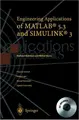 Cover image for Engineering Applications of MATLAB 5.3 and SIMULINK 3 (with CD-ROM)