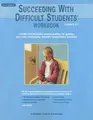 Cover image for Succeeding with Difficult Students Workbook