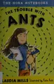 Cover image for The trouble with ants