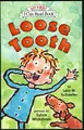 Cover image for Loose Tooth (My First I Can Read Book)
