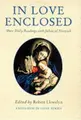 Cover image for In Love Enclosed