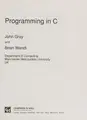 Cover image for Programming in C (Tutorial Guides in Computing and Information Systems, No 3)