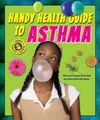 Cover image for Handy Health Guide to Asthma