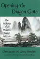 Cover image for Opening the Dragon Gate