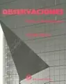 Cover image for Observaciones, Sobre la Arquitectura
