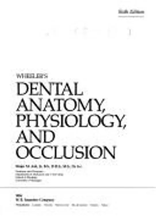 Wheeler's dental anatomy, physiology, and occlusion cover