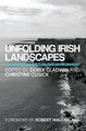 Cover image for Unfolding Irish Landscapes