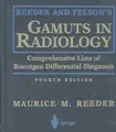 Cover image for Reeder and Felson's Gamuts in Radiology