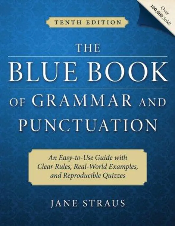 The Blue Book of Grammar and Punctuation: An Easy-to-Use Guide with Clear Rules, Real-World Examples, and Reproducible Quizzes cover