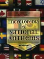 Cover image for Encyclopedia of National Anthems