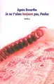 Cover image for Je ne t'aime toujours pas, Paulus