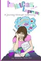 Cover image for I'm Not Crazy, I'm on Lupron: A Journey Through Infertility