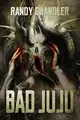 Cover image for Bad Juju