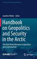 Cover image for Handbook on Geopolitics and Security in the Arctic