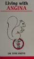 Cover image for Living with angina