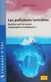 Cover image for Les pollutions invisibles