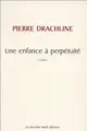 Cover image for Une enfance à perpétuité
