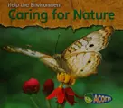 Cover image for Caring for nature