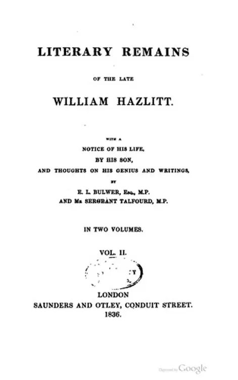 Literary remains of the late William Hazlitt. cover